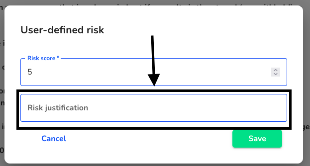 Reason for user-defined risk